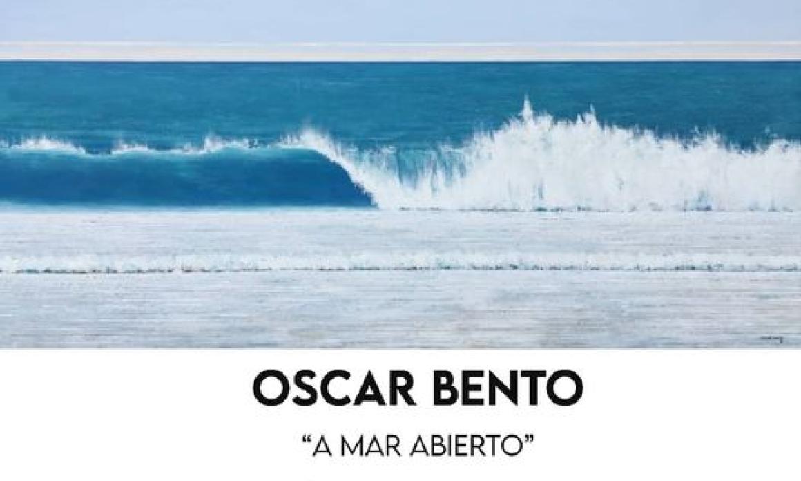 OBERTURA EXPOSICIÓ OSCAR BENTO “A MAR ABIERTO”